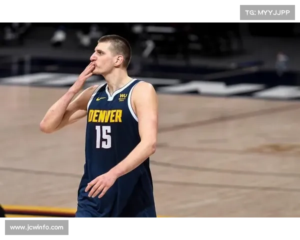 约基奇伤停MVP资格受影响生涯首次长期缺阵挑战